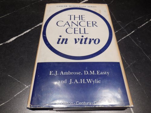 The Cancer Cell in Vitro