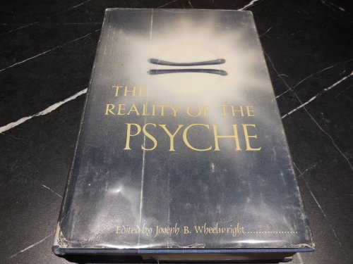 The Reality of the Psyche - The Proceedings of the Third International Congress for Analytical Psychology