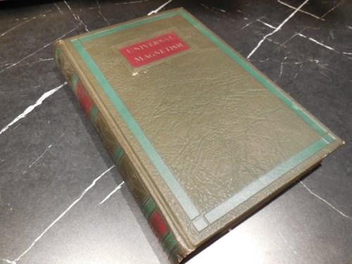 Universal Magnetism - A Private Training Course in the Magnetic Control of Others, Volume II