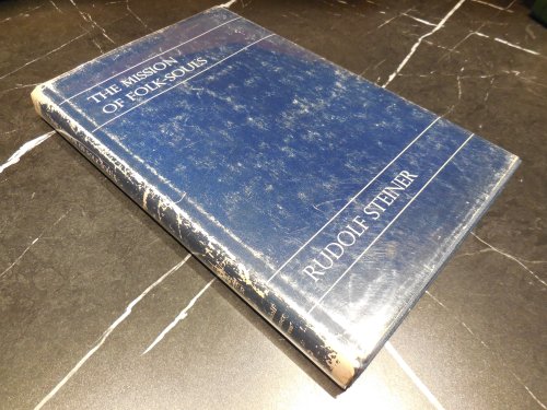 The mission of the individual folk souls in relation to Teutonic Mythology;: Eleven lectures given in Christiania (Oslo) from 7th to 17th June 1910;