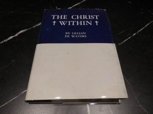 The Christ Within - A Study of the Absolute