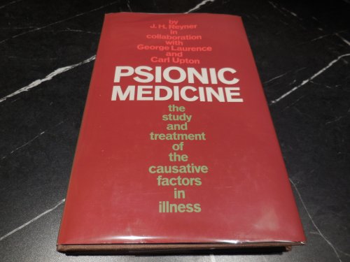 Psionic Medicine: The study and Treatment of the Causative Factors in Illness