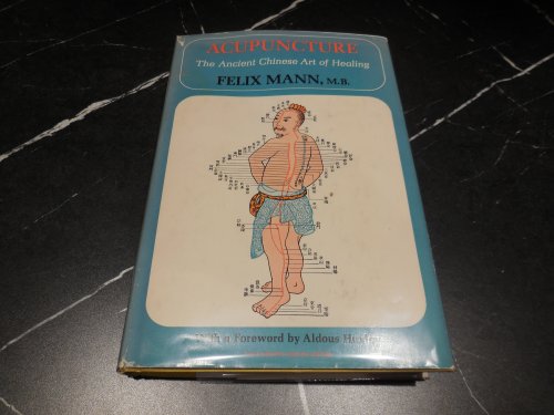 Acupuncture - The Ancient Chinese Art of Healing