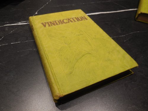 Vindication - The Name and Word of the Eternal God Proven and Justified by Ezekiel's Prophecy.(Book Two)