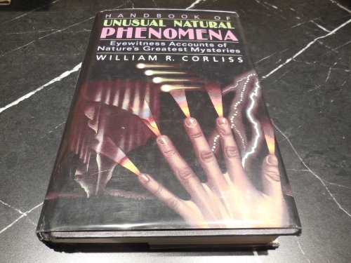 Handbook of Unusual Natural Phenomena