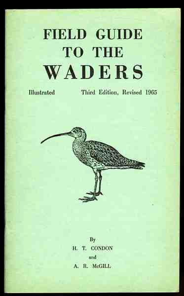 FIELD GUIDE TO THE WADERS [ILLUSTRATED THIRD EDITION, REVISED]