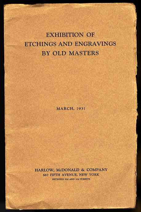 EXHIBITION OF ETCHINGS AND ENGRAVINGS BY OLD MASTERS MARCH 1931