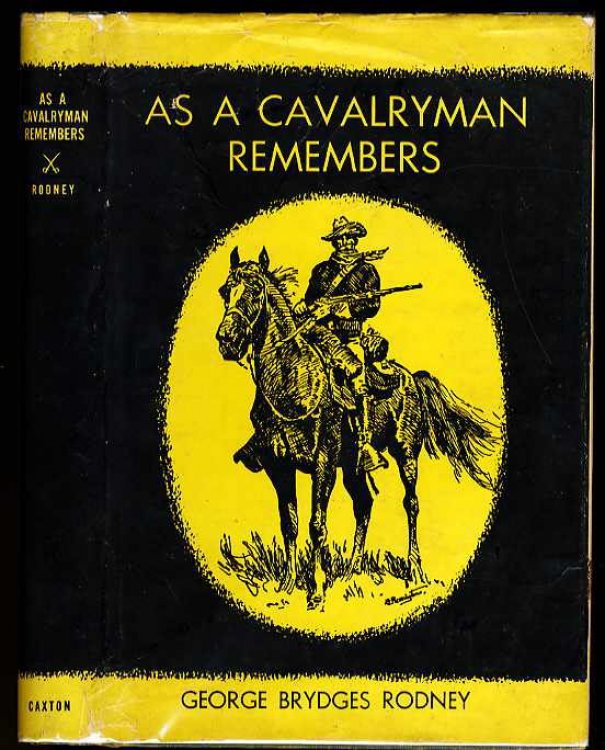 AS A CAVALRYMAN REMEMBERS