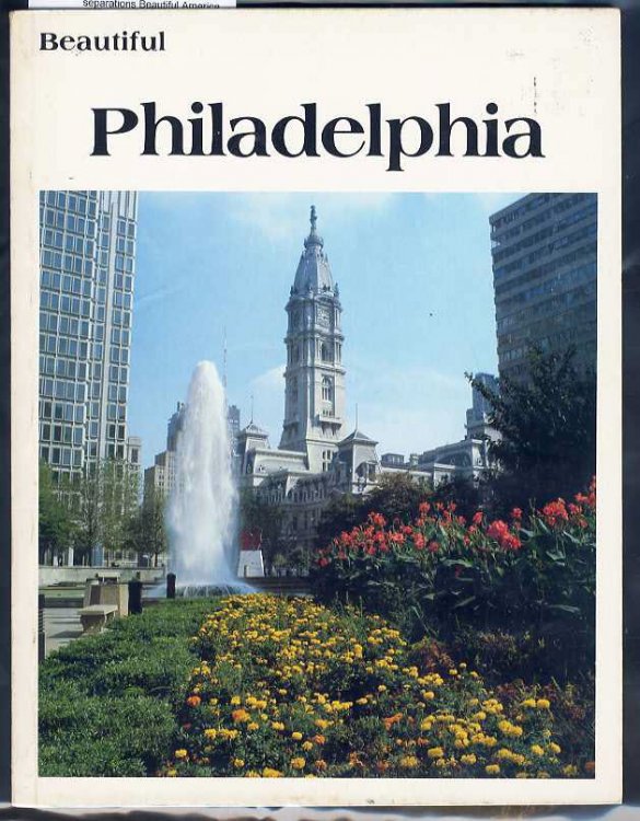 BEAUTIFUL PHILADELPHIA