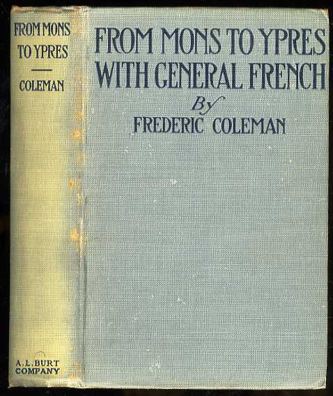 FROM MONS TO YPRES WITH GENERAL FRENCH -A PERSONAL NARRATIVE