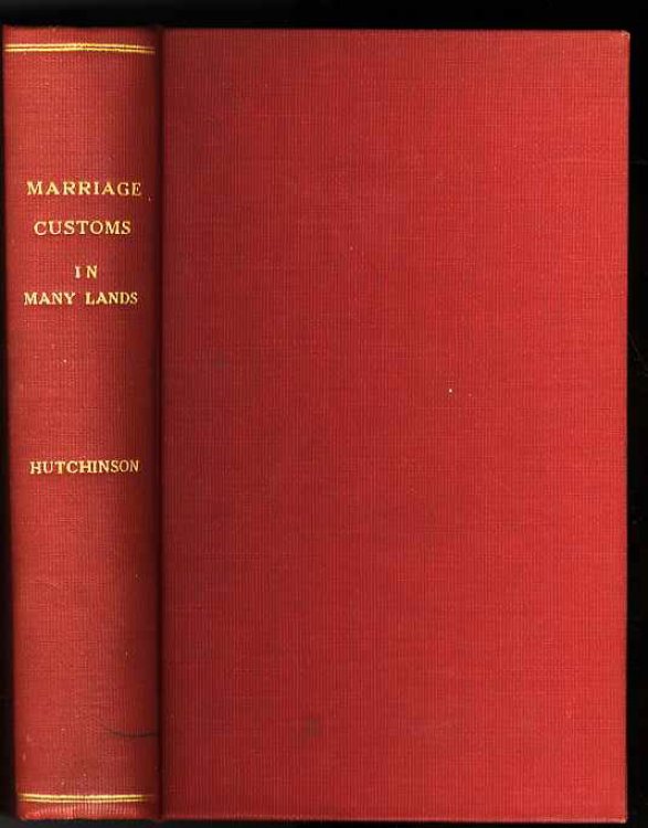 MARRIAGE CUSTOMS IN MANY LANDS