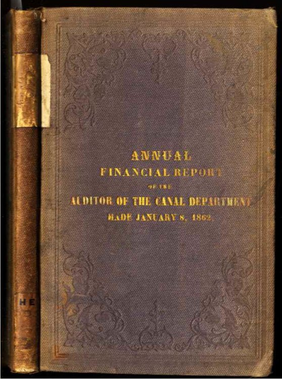 [NEW YORK STATE] ANNUAL FINANCIAL REPORT OF THE AUDITOR OF THE CANAL DEPARTMENT MADE JANUARY 8, 1862