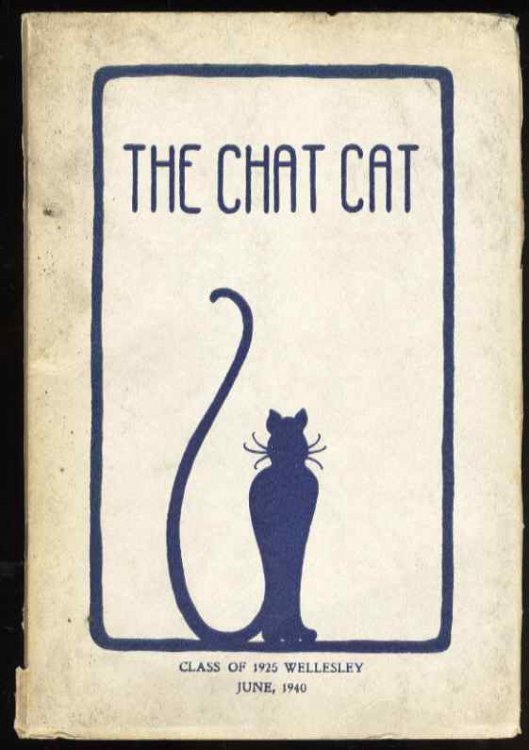 THE CHAT CAT, CLASS OF 1925 WELLESLEY