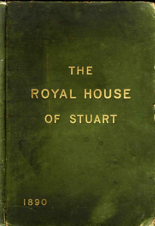 THE ROYAL HOUSE OF STUART (Lbc)