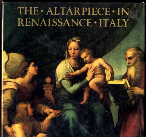 ALTARPIECE IN RENAISSANCE ITALY [Lbc]