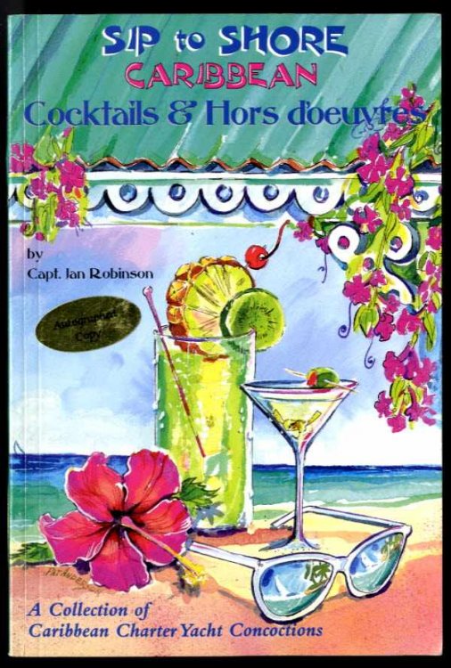 SIP TO SHORE (SIGNED 1ST) Cocktails and Hors D'Oeuvre