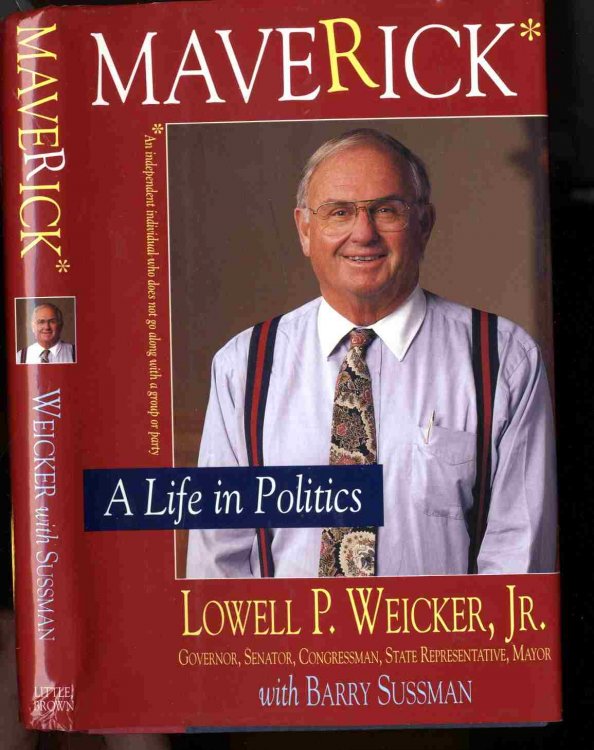 Maverick [signed] A Life in Politics