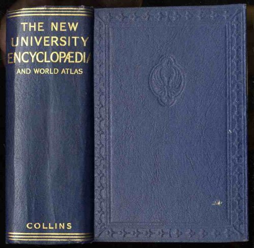 THE NEW UNIVERSITY ENCYCLOPAEDIA AND WORLD ATLAS