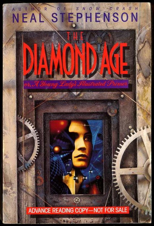 The Diamond Age, or, A Young Lady's Illustrated Primer Arc