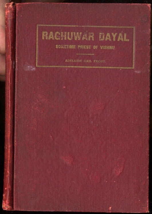 RAGHUWAR DAYAL; SOMETIME PRIEST OF VISHNU