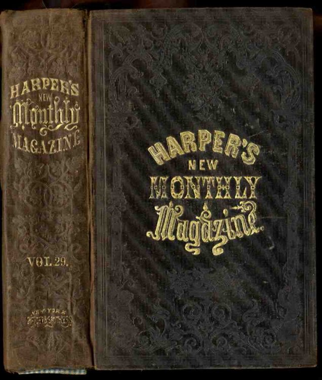 HARPER'S NEW MONTHLY MAGAZINE JUNE TO NOVEMBER, 1864, VOLUME XXIX