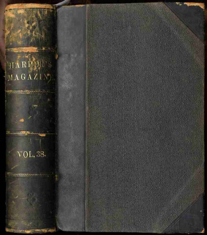HARPER'S NEW MONTHLY MAGAZINE, VOLUME XXXVIII , DECEMBER 1868 TO MAY 1869