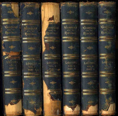 WASHINGTON AND THE AMERICAN REPUBLIC. [COMPLETE IN 6 VOLS]