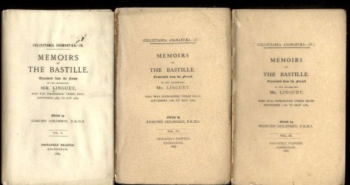 MEMOIRS OF THE BASTILLE [COMPLETE IN 3 VOLUMES]