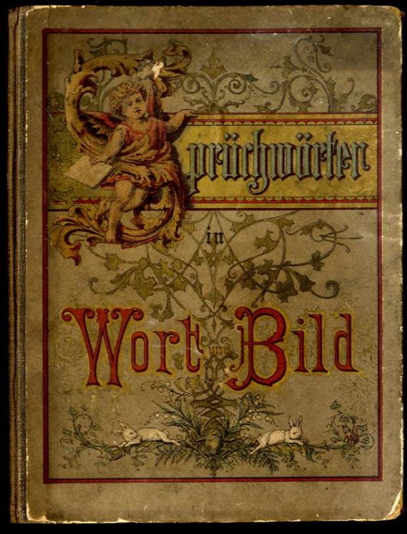 SPRUCHWORTER IN WORT UND BILD