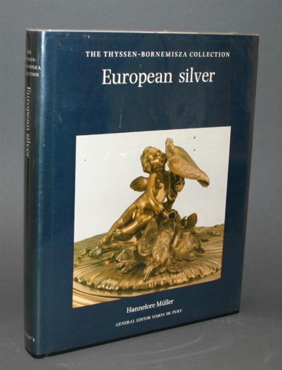 EUROPEAN SILVER: THE THYSSEN-BORNEMISZA COLLECTION
