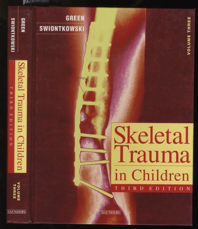 SKELETAL TRAUMA IN CHILDREN. 2ND EDITION. V 3 BY GREEN.SAUNDERS. 1998 EDITION