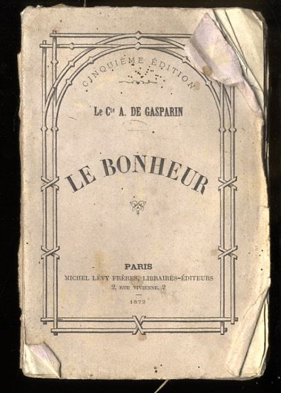 LE BONHEUR. DISCOURS PRONONCE A GENEVE