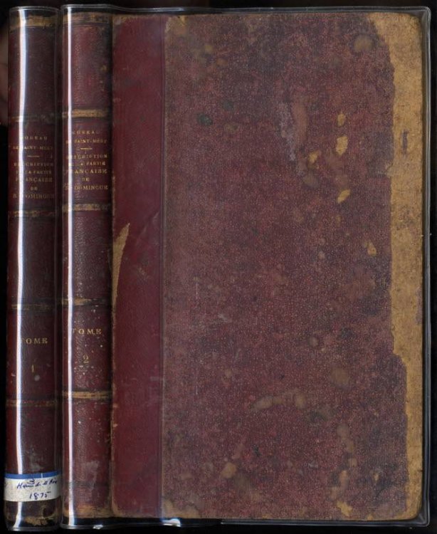 Description Topographique, Physique, Civile, Politique Et Historique De La Partie Francaise Aise De L'isle Saint-domingue : Avec Des Observations Generales Sur Sa Population, Sur Le Caractere & Les Moeurs De Ses Divers Habitans ; Sur Son Climat, Sa Cultur