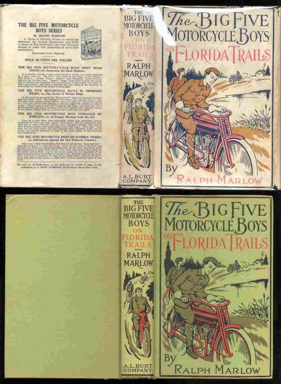 THE BIG FIVE MOTORCYCLE BOYS ON FLORIDA TRAILS; OR, ADVENTURES AMONG THE SAW PALMETTO CRACKERS [G]