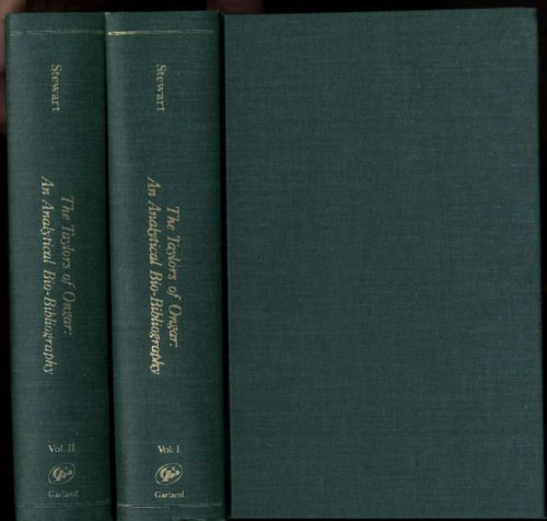 THE TAYLORS OF ONGAR: AN ANALYTICAL BIO-BIBLIOGRAPHY. [CT IN 2 VOLUMES]