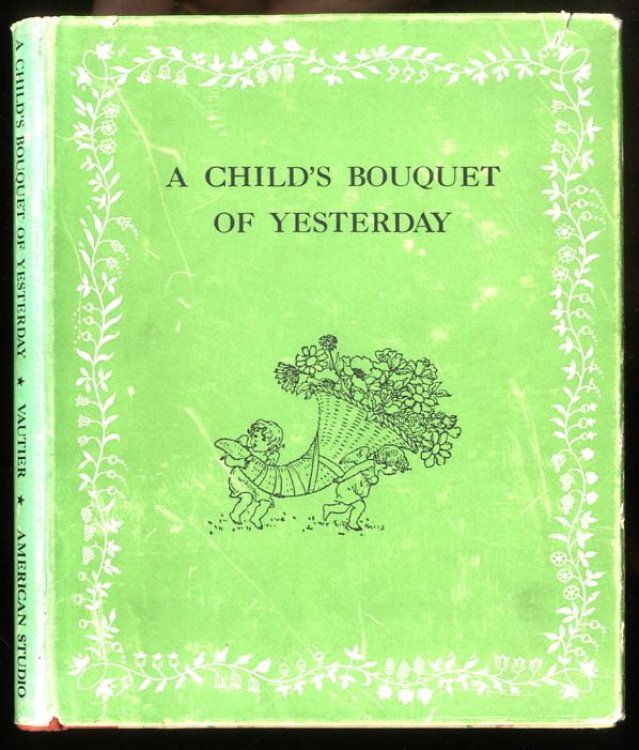 A CHILDS BOUQUET OF YESTERDAY