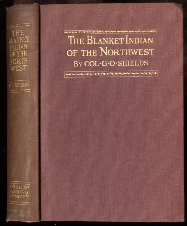 THE BLANKET INDIAN OF THE NORTHWEST.