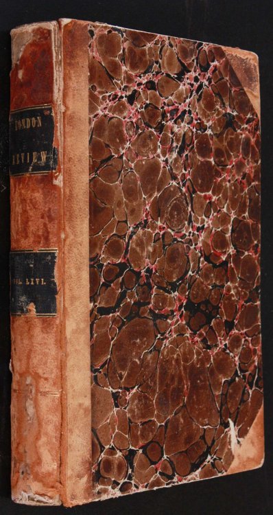 The London Quarterly Review (american Edition) Volume Lxvi, LXVII July 1840 To March 1841