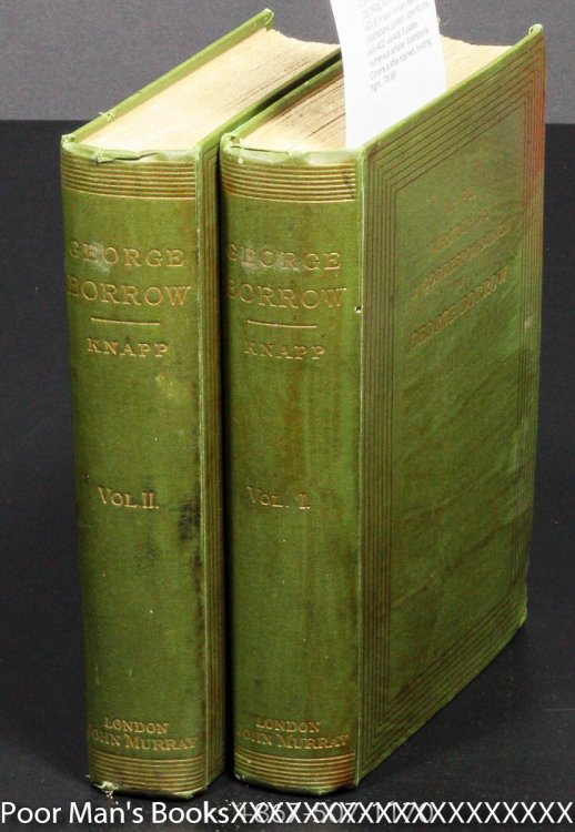 LIFE, WRITINGS, AND CORRESPONDENCE OF GEORGE BORROW [CT 2 VOLS]