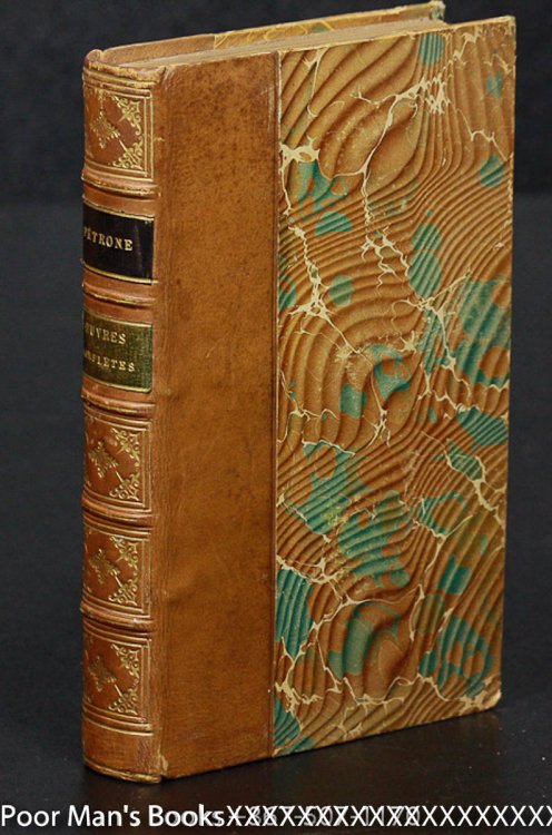 OEUVRES COMPLETES DE PETRONE AVEC LA TRADUCTION FRANCAISE DE LA COLLECTION PANCKOUCKE