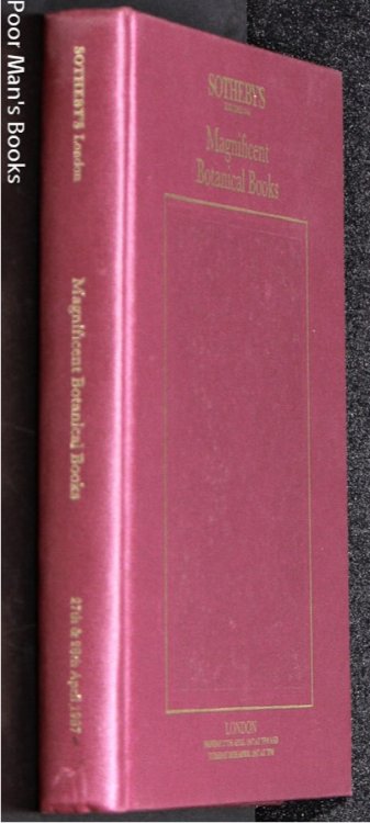 MAGNIFICENT COLLECTION OF BOTANICAL BOOKS. CATALOG FOR AN AUCTION HELD APR. 27-28, 1987