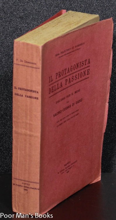IL PROTAGONISTA DELLA PASSIONE