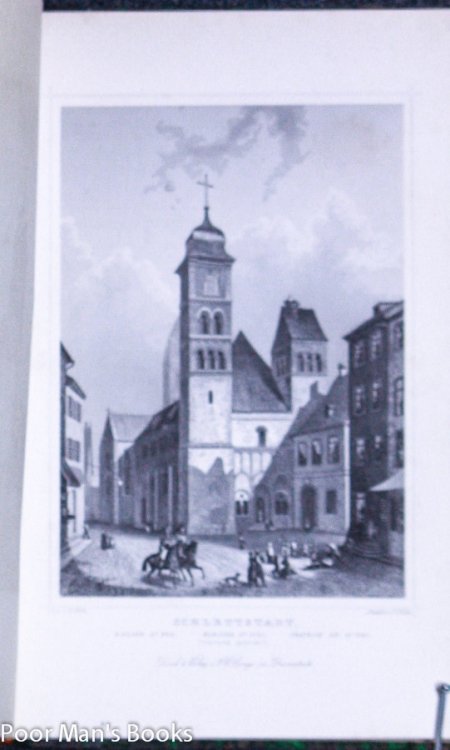 LE RHIN ET SES BORDS DEPUIS LES ALPES JUSQU'A MAYENCE [146 PLATES]