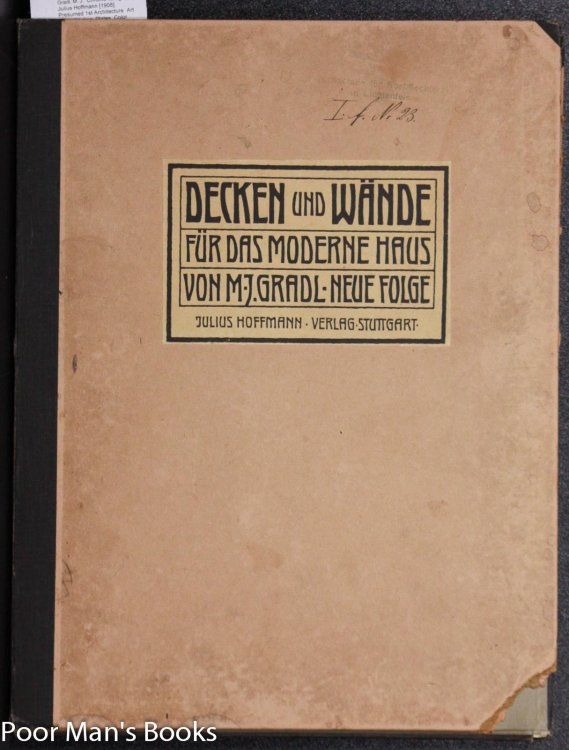 DECKEN UND WANDE FUR DAS MODERNE HAUS. NEUE FOLGE. [ COLOR PLATES CHROMO]