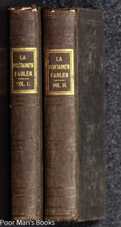 FABLES OF LA FOUNTAINE, TRANSLATED FROM THE FRENCH [ 2 VOLS ILLUSTRATED]35204