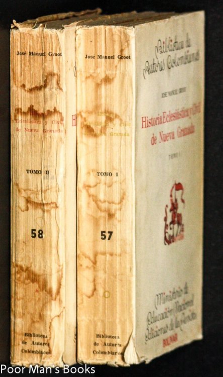 HISTORIA ECLESIASTICA Y CIVIL DE NUEVA GRANADA [2 VOLS]