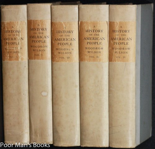 History Of The American People [ct In 5 Vols, Signed]