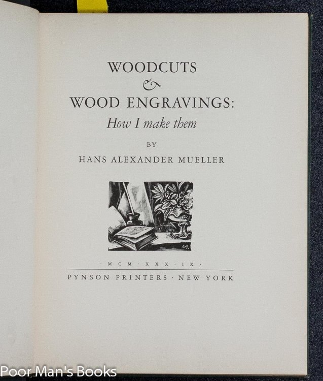 WOODCUTS AND WOOD ENGRAVINGS: HOW I MAKE THEM