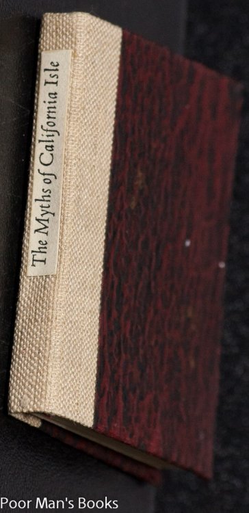 THE MYTHS OF CALIFORNIA ISLE [MINIATURE BOOK]