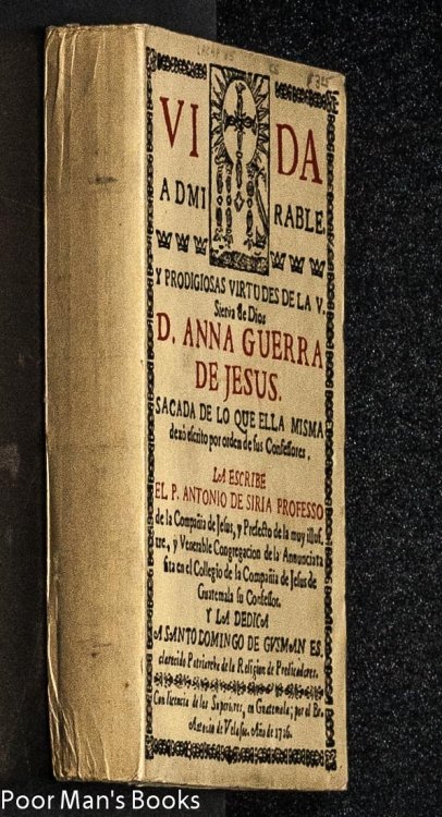 VIDA ADMIRABLE Y PRODIOSAS VIRTUDES DE LA V. SIERVA DE DIOS
